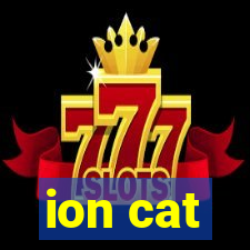 ion cat